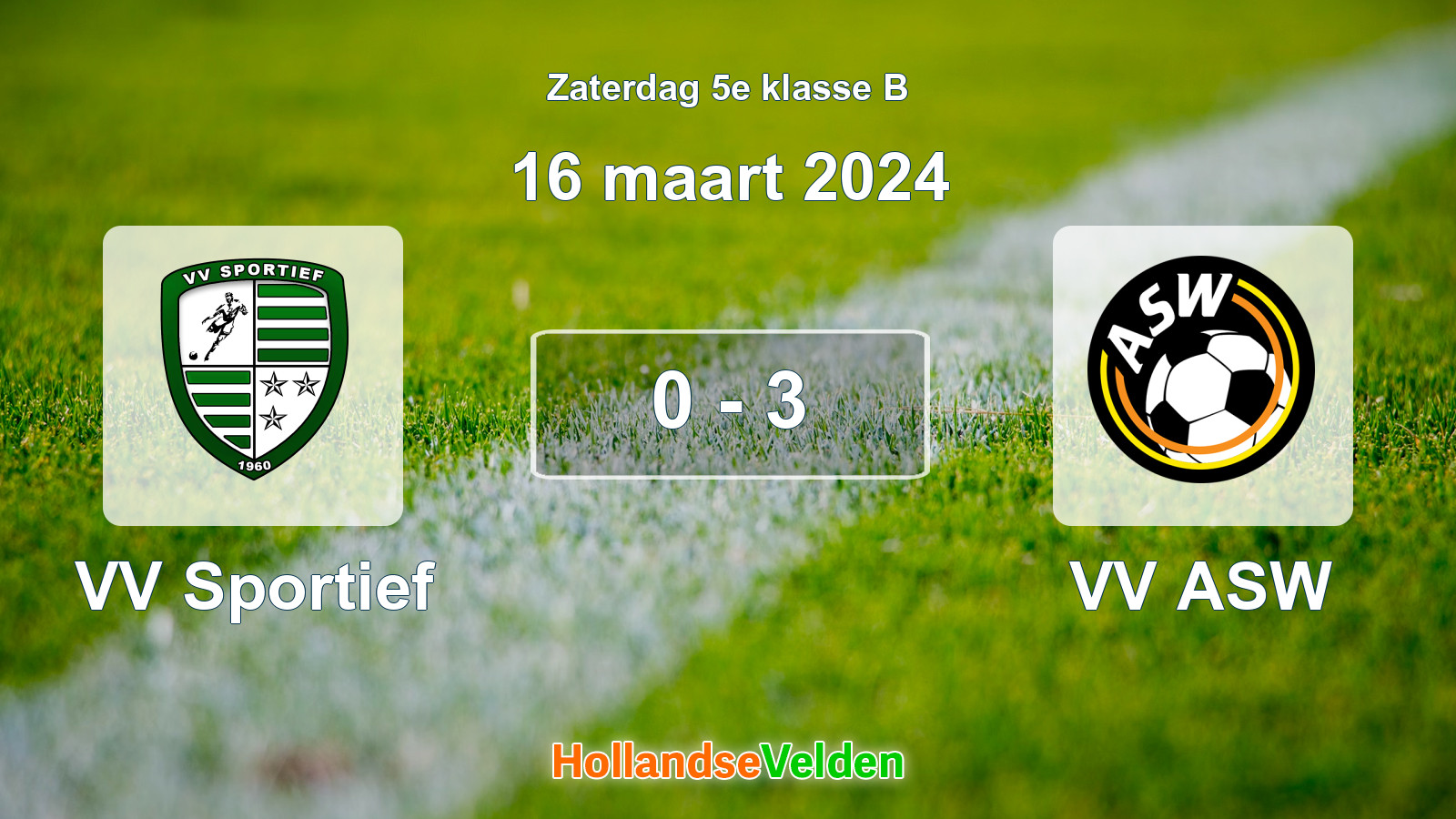 Gespeelde wedstrijd: VV Sportief - VV ASW 0 - 3 (16 maart 2024)