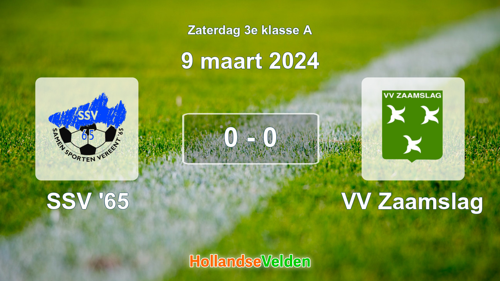 Gespeelde wedstrijd: SSV '65 - VV Zaamslag 0 - 0 (9 maart 2024)