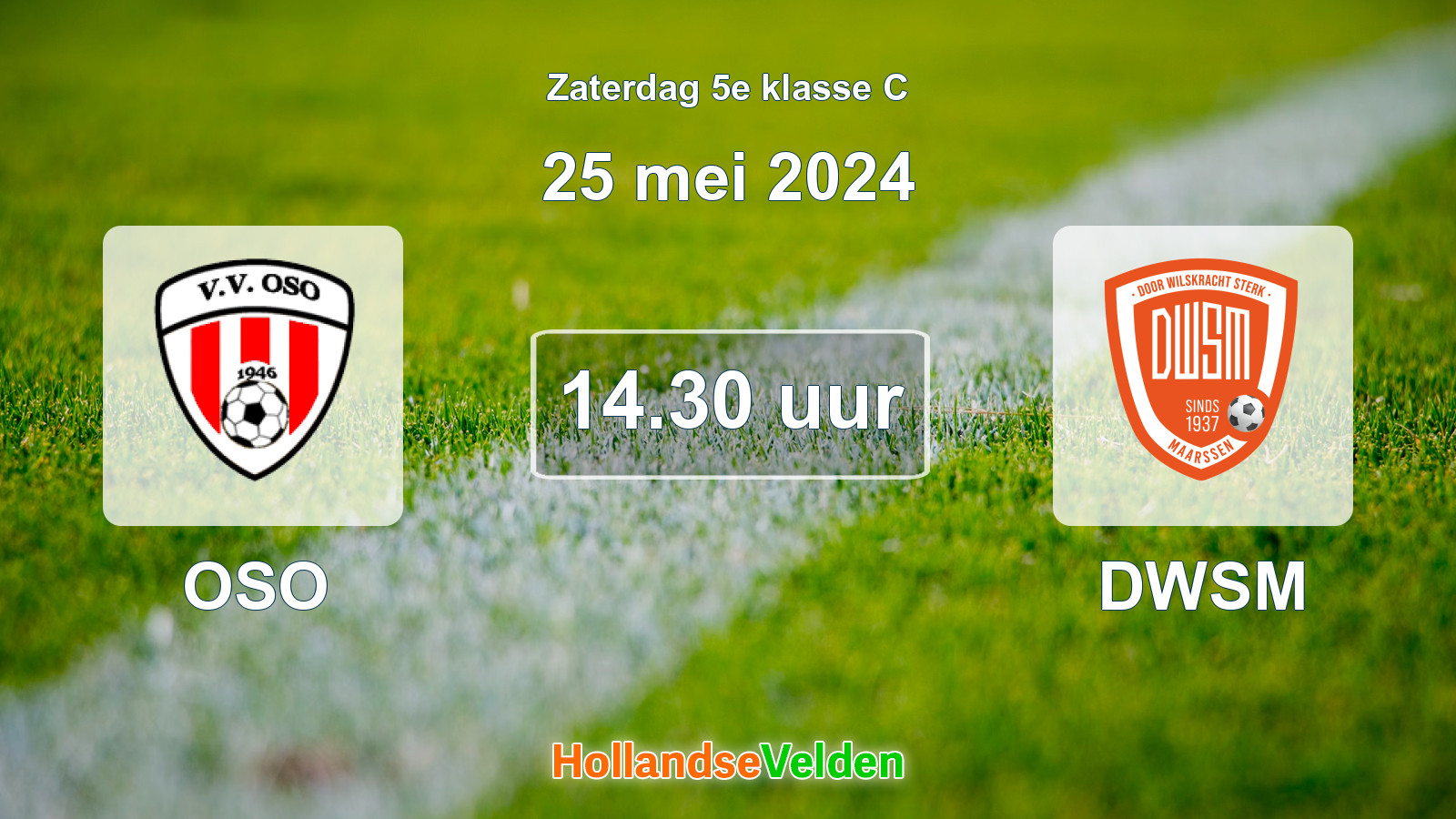 Geplande wedstrijd: OSO - DWSM (25 mei 2024)