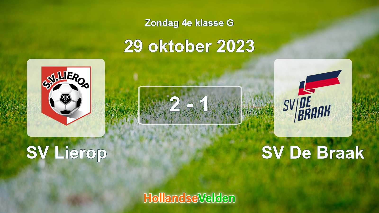 Gespeelde wedstrijd: SV Lierop - SV De Braak 2 - 1 (29 oktober 2023)