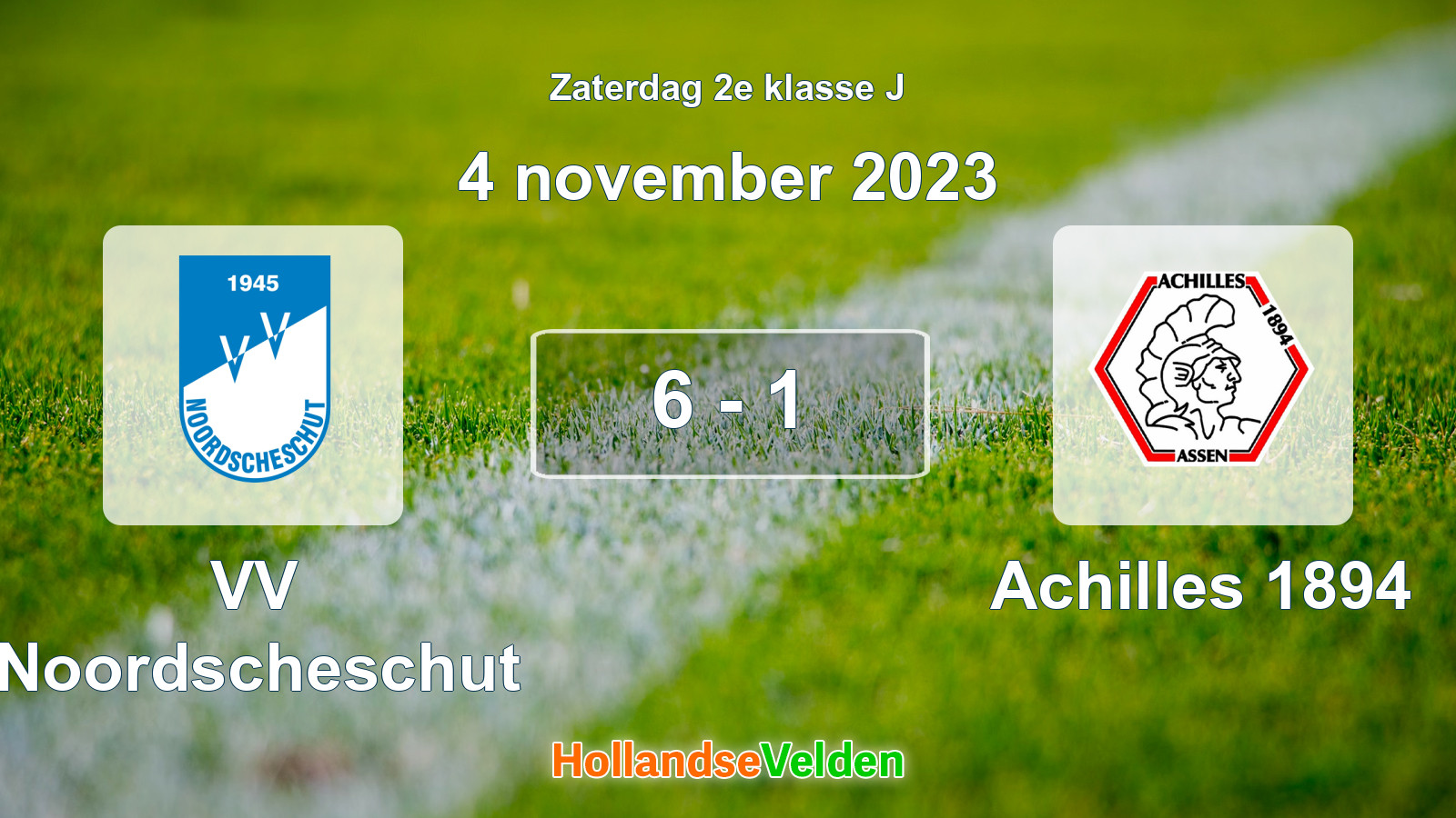 Gespeelde wedstrijd: VV Noordscheschut - Achilles 1894 6 - 1 (4 november 2023)