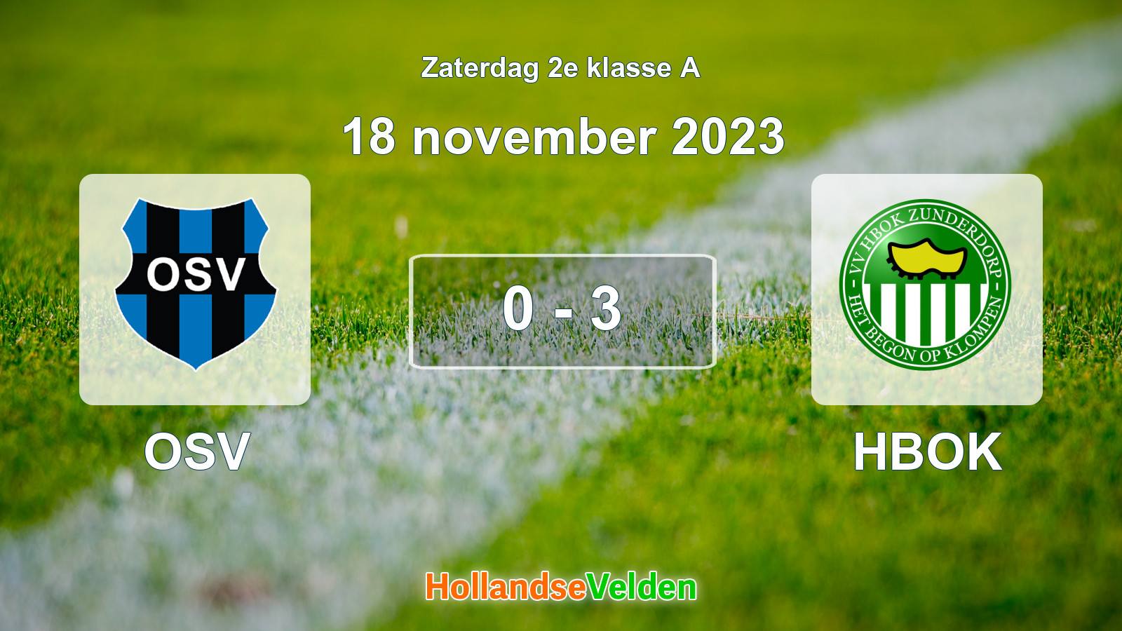 Gespeelde wedstrijd: OSV - HBOK 0 - 3 (18 november 2023)
