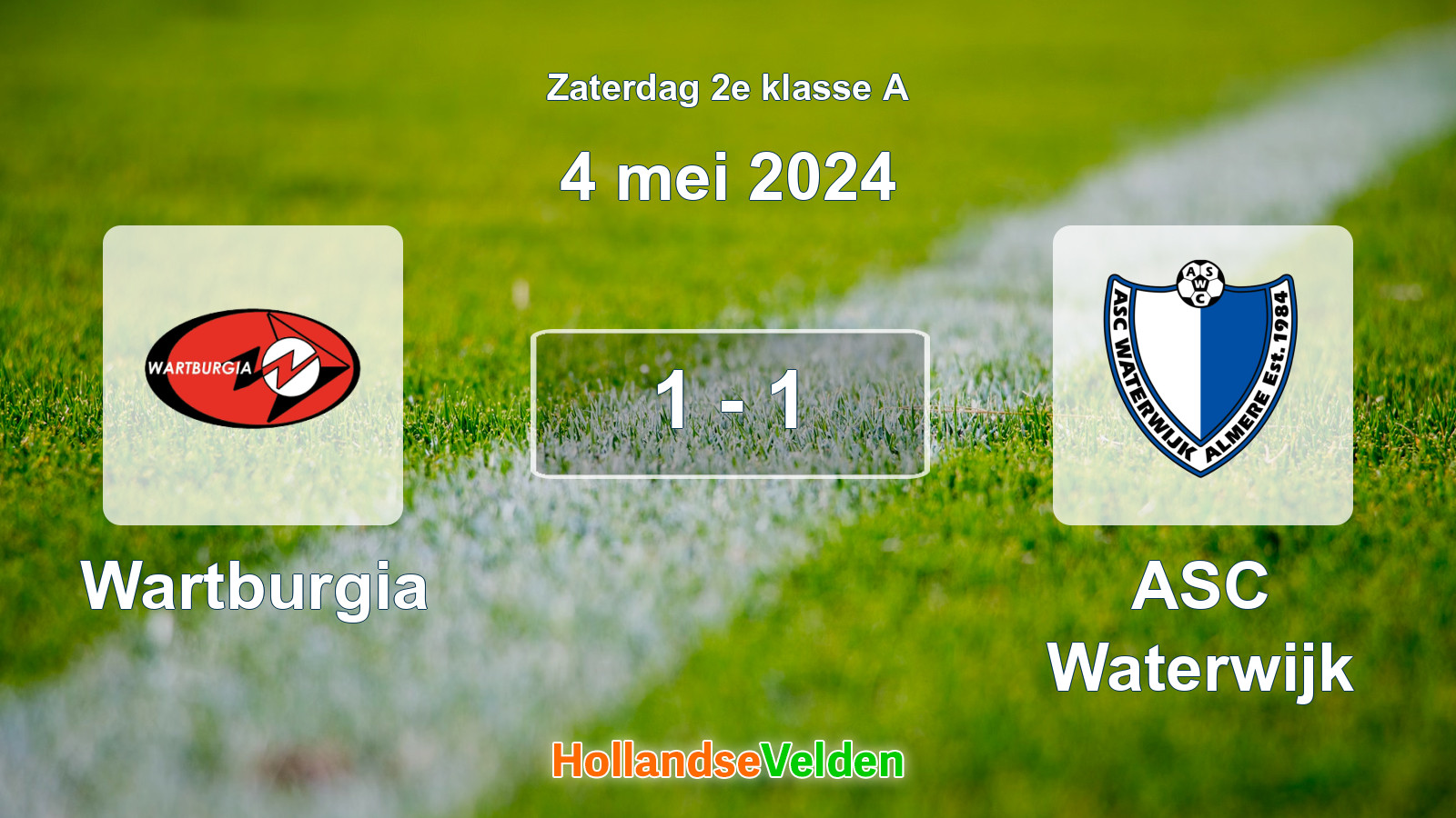 Gespeelde wedstrijd: Wartburgia - ASC Waterwijk 1 - 1 (4 mei 2024)
