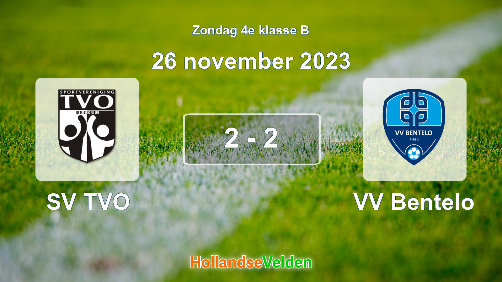Gespeelde wedstrijd: SV TVO - VV Bentelo 2 - 2 (26 november 2023)