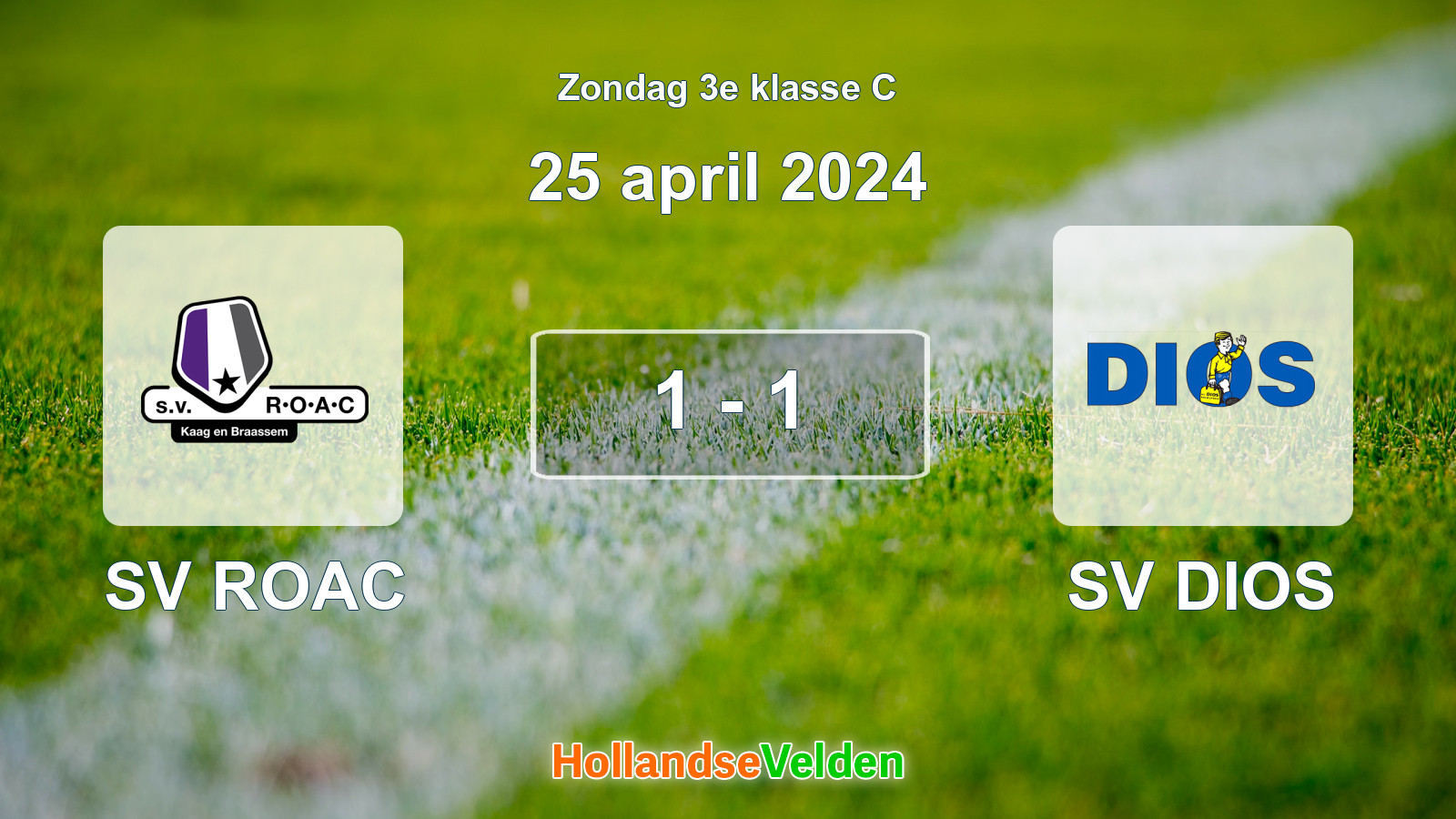 Gespeelde wedstrijd: SV ROAC - SV DIOS 1 - 1 (25 april 2024)