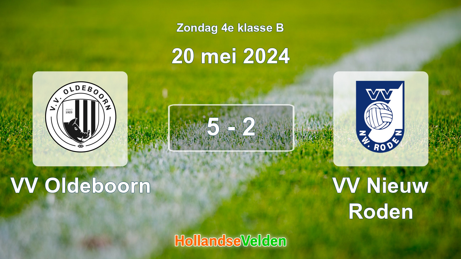 Gespeelde wedstrijd: VV Oldeboorn - VV Nieuw Roden 5 - 2 (20 mei 2024)