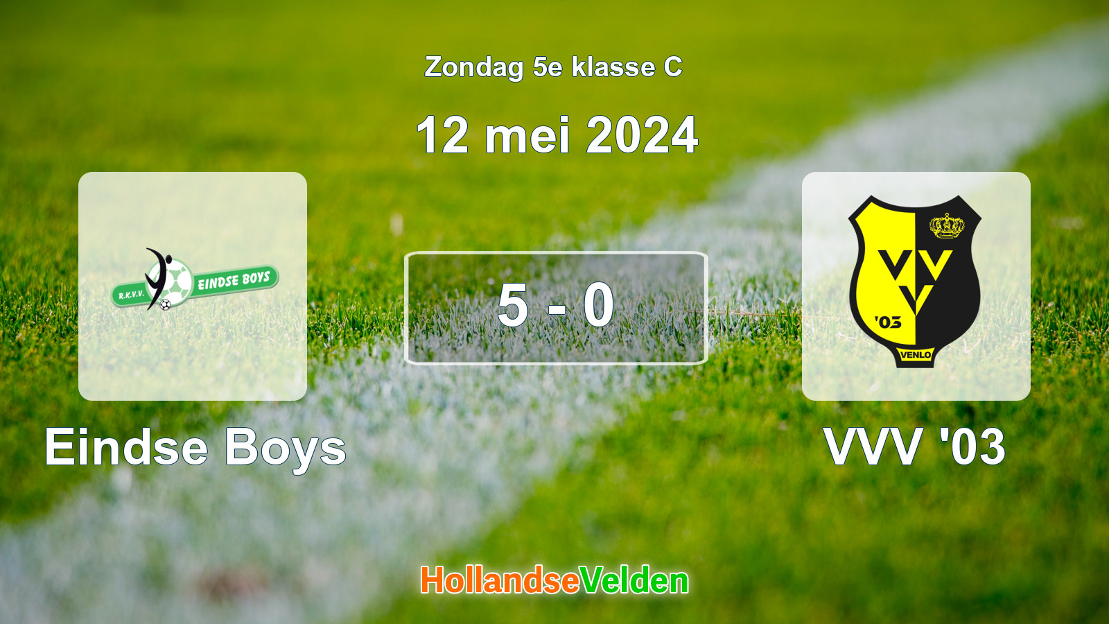 Gespeelde wedstrijd: Eindse Boys - VVV '03 5 - 0 (12 mei 2024)