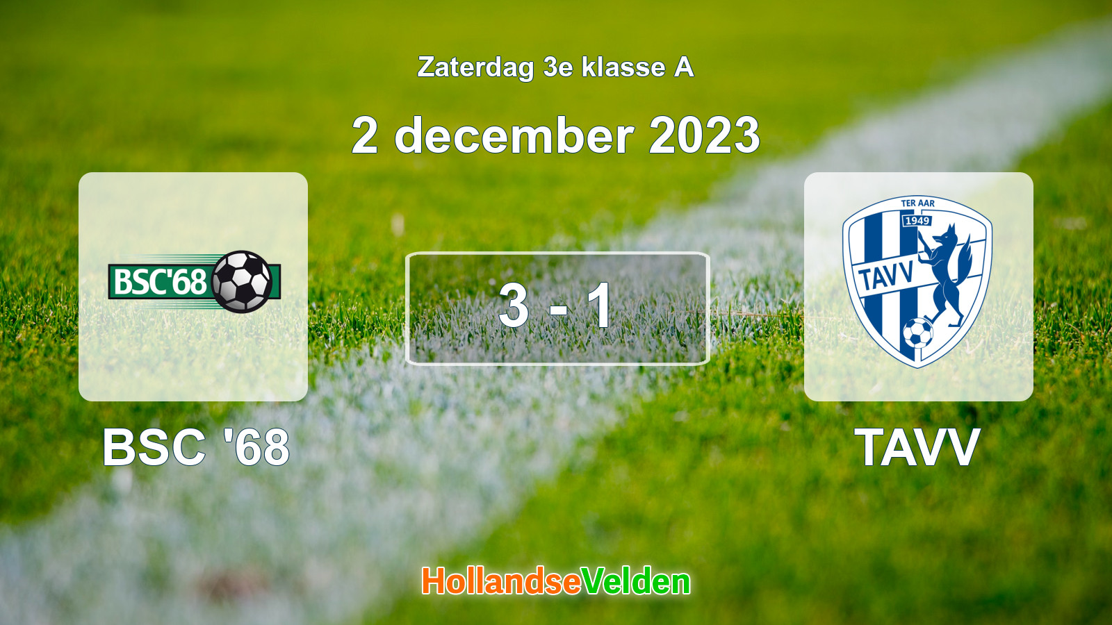 Gespeelde wedstrijd: BSC '68 - TAVV 3 - 1 (2 december 2023)