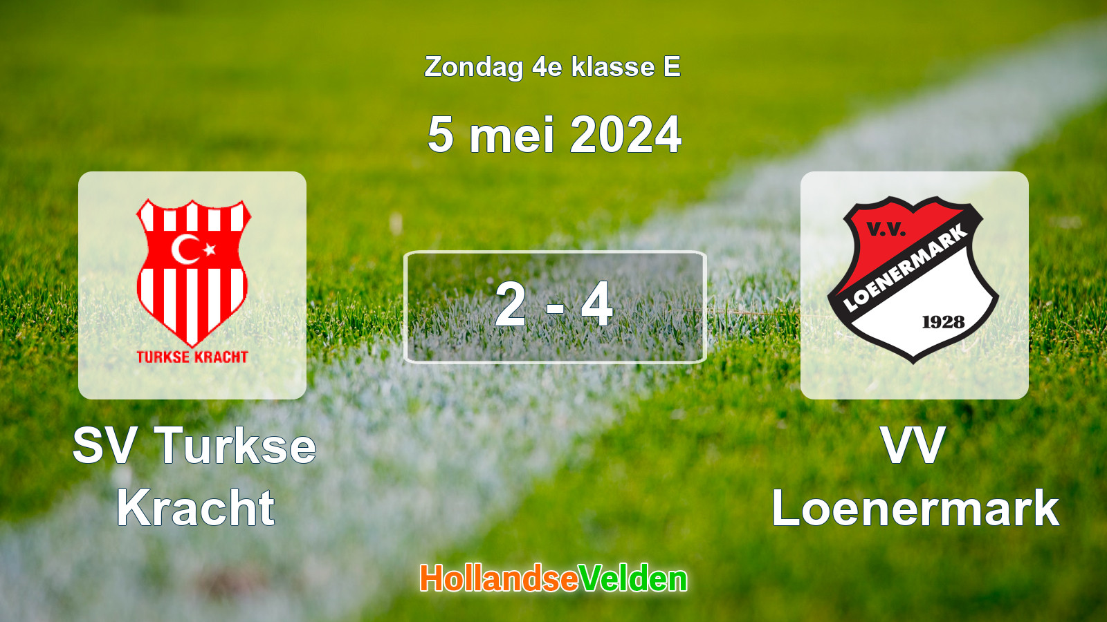 Gespeelde wedstrijd: SV Turkse Kracht - VV Loenermark 2 - 4 (5 mei 2024)