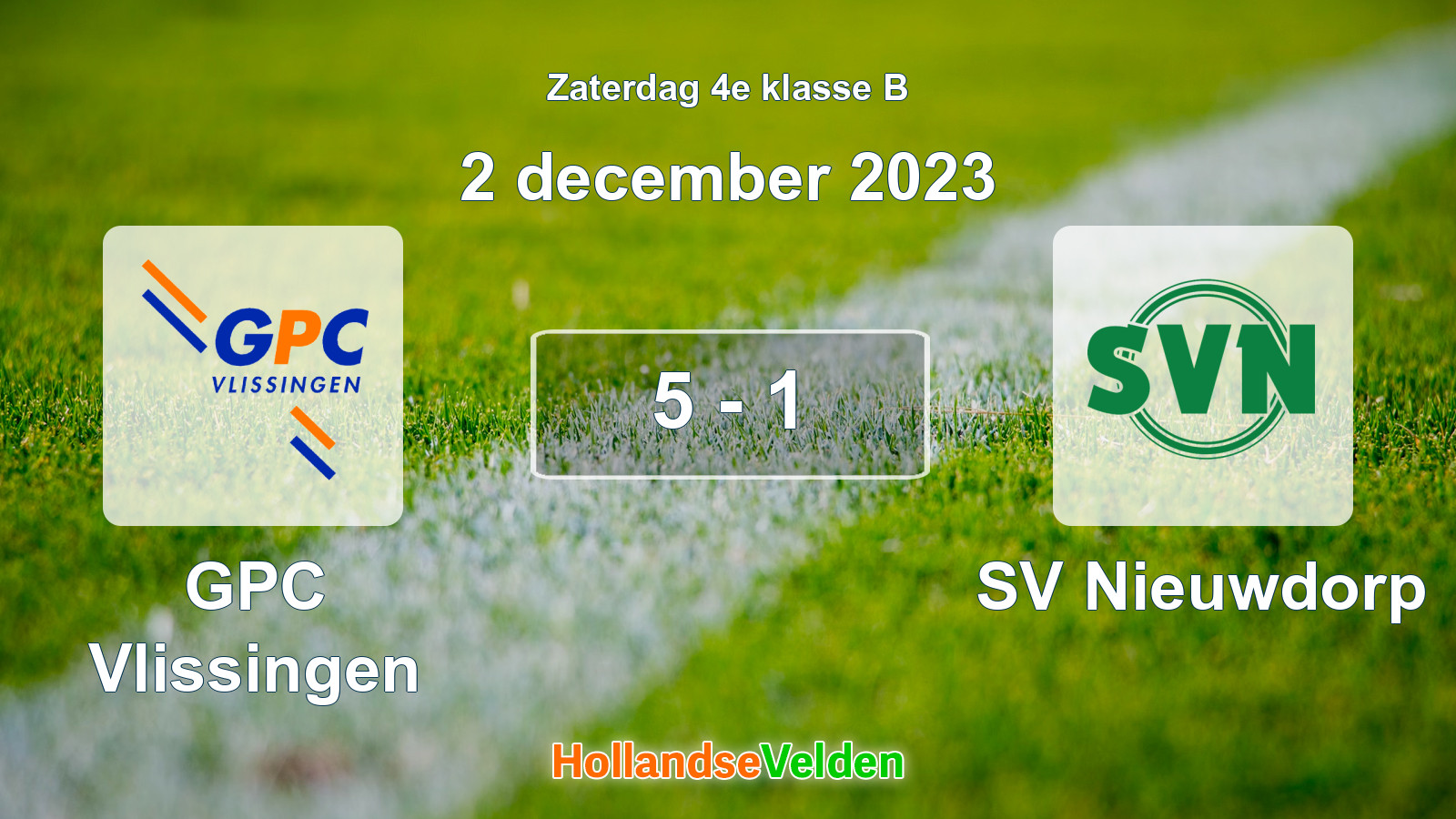 Gespeelde wedstrijd: GPC Vlissingen - SV Nieuwdorp 5 - 1 (2 december 2023)