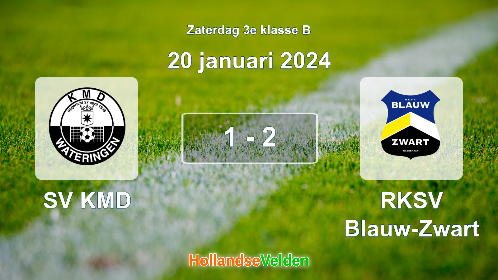 Gespeelde wedstrijd: SV KMD - RKSV Blauw-Zwart 1 - 2 (20 januari 2024)