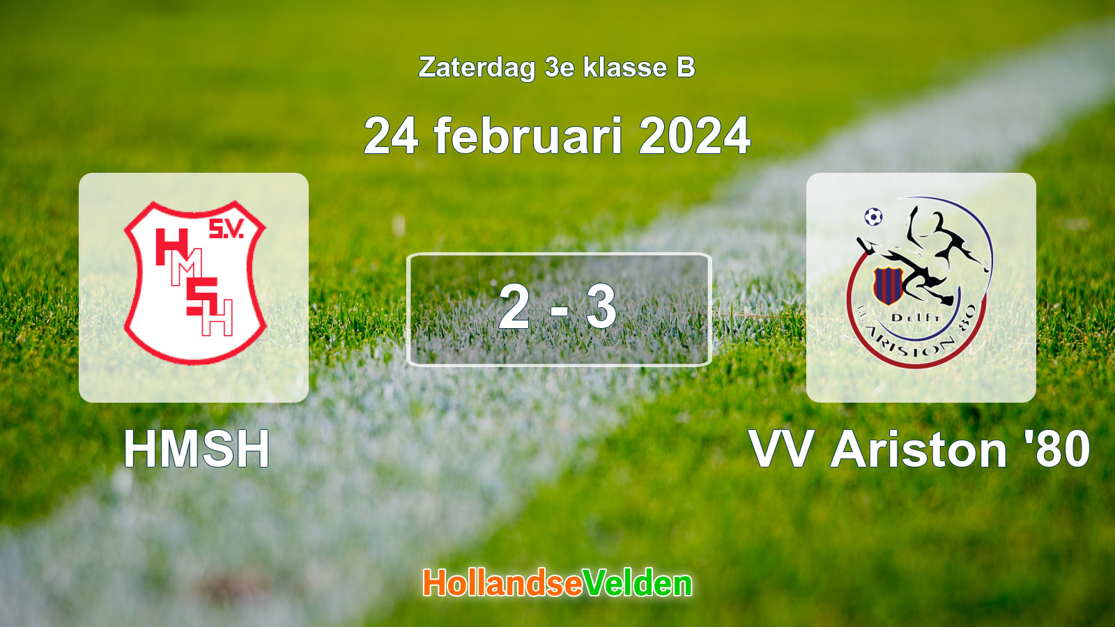 Gespeelde wedstrijd: HMSH - VV Ariston '80 2 - 3 (24 februari 2024)
