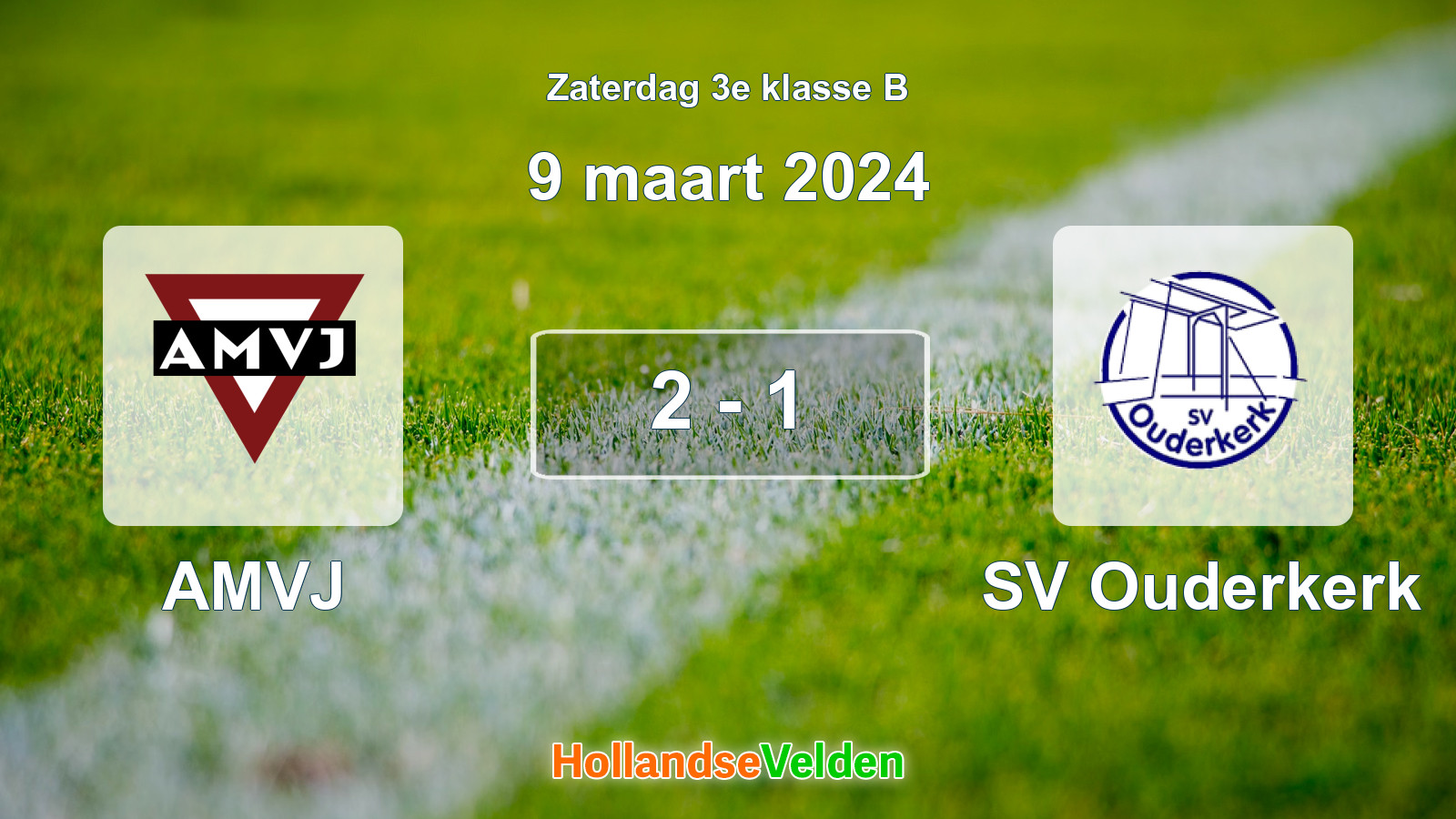 Gespeelde wedstrijd: AMVJ - SV Ouderkerk 2 - 1 (9 maart 2024)