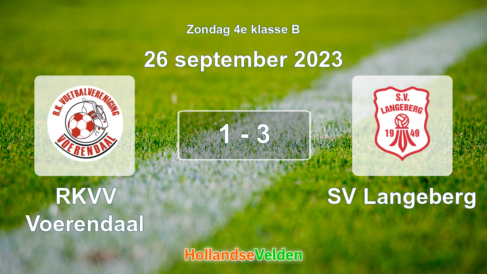 Gespeelde wedstrijd: RKVV Voerendaal - SV Langeberg 1 - 3 (26 september 2023)
