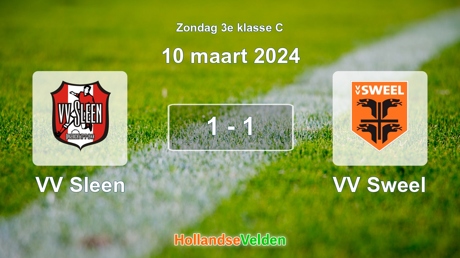 Gespeelde wedstrijd: VV Sleen - VV Sweel 1 - 1 (10 maart 2024)