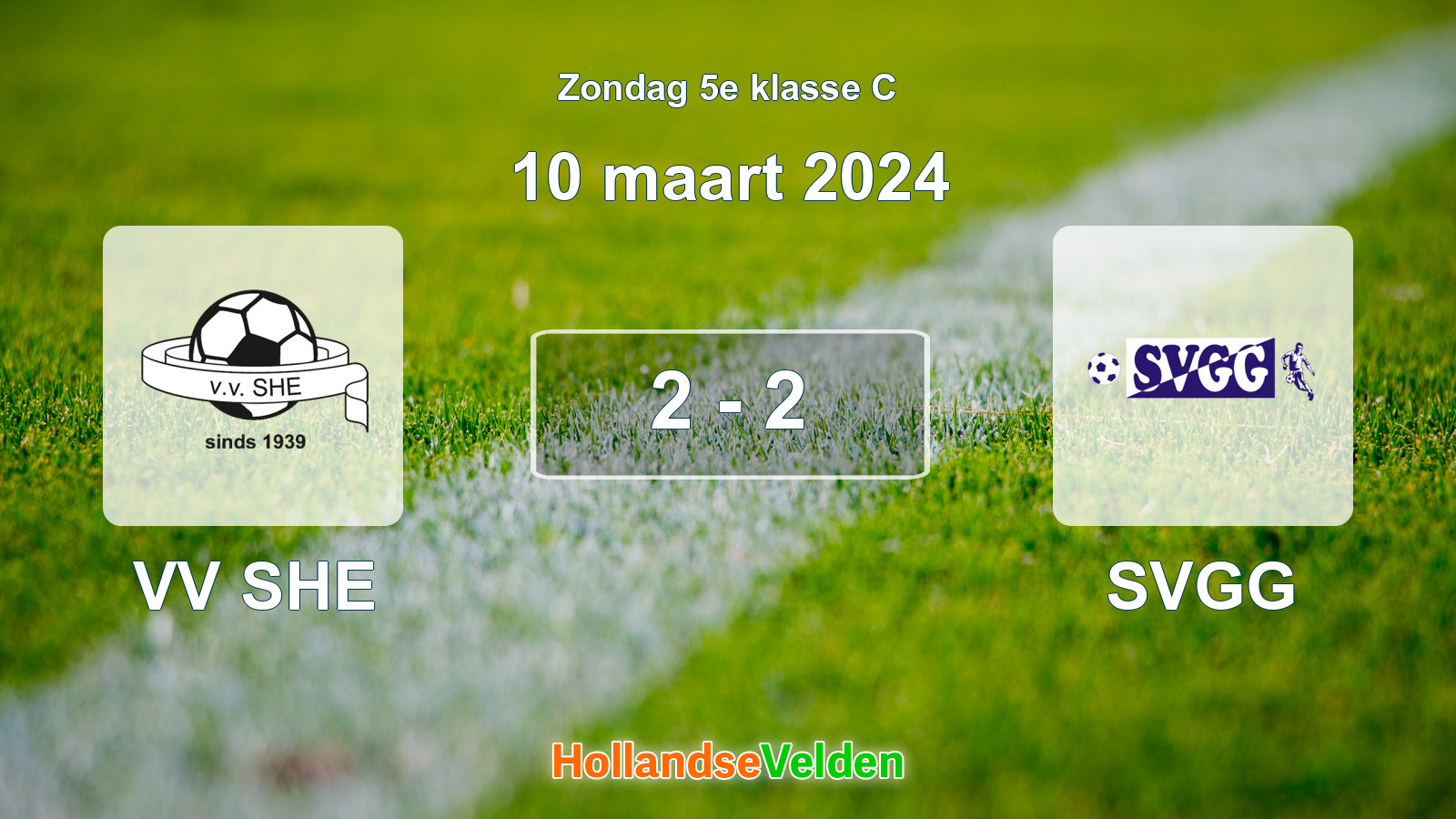 Gespeelde wedstrijd: VV SHE - SVGG 2 - 2 (10 maart 2024)