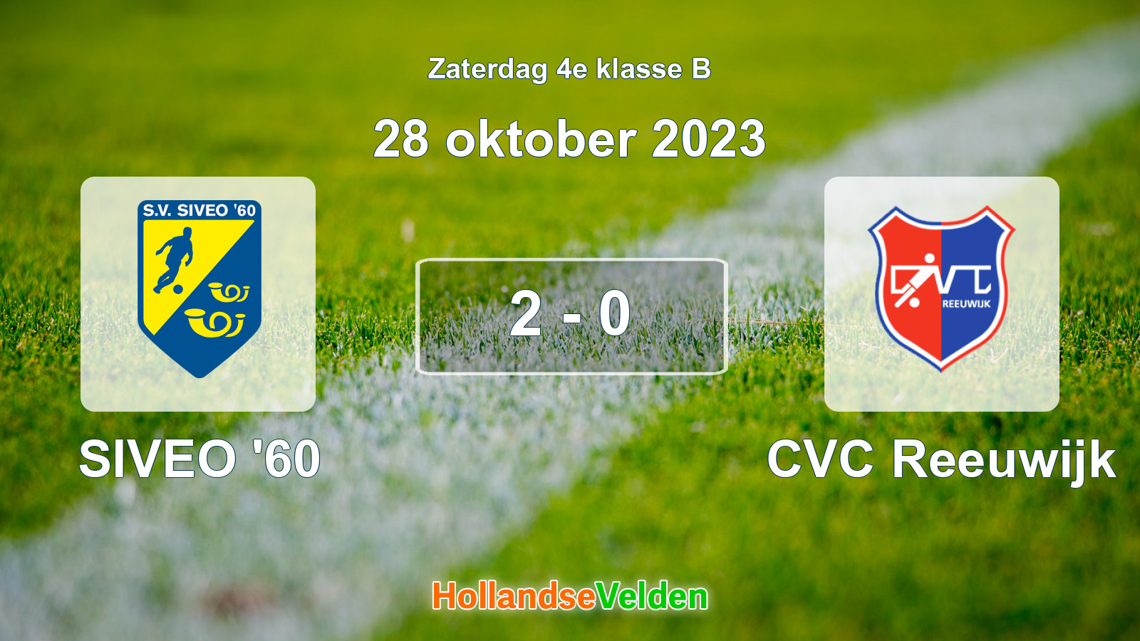 Gespeelde wedstrijd: SIVEO '60 - CVC Reeuwijk 2 - 0 (28 oktober 2023)
