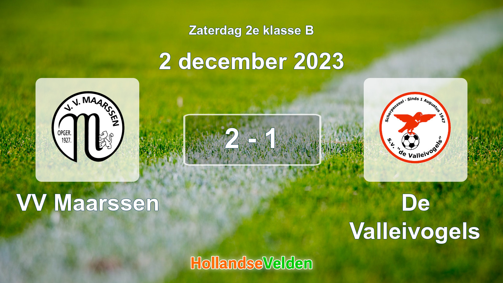 Gespeelde wedstrijd: VV Maarssen - De Valleivogels 2 - 1 (2 december 2023)