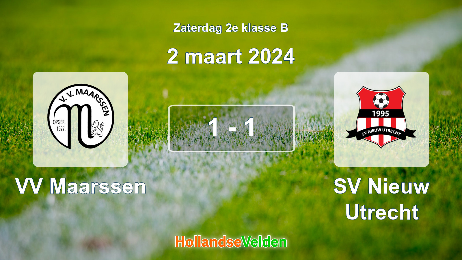 Gespeelde wedstrijd: VV Maarssen - SV Nieuw Utrecht 1 - 1 (2 maart 2024)