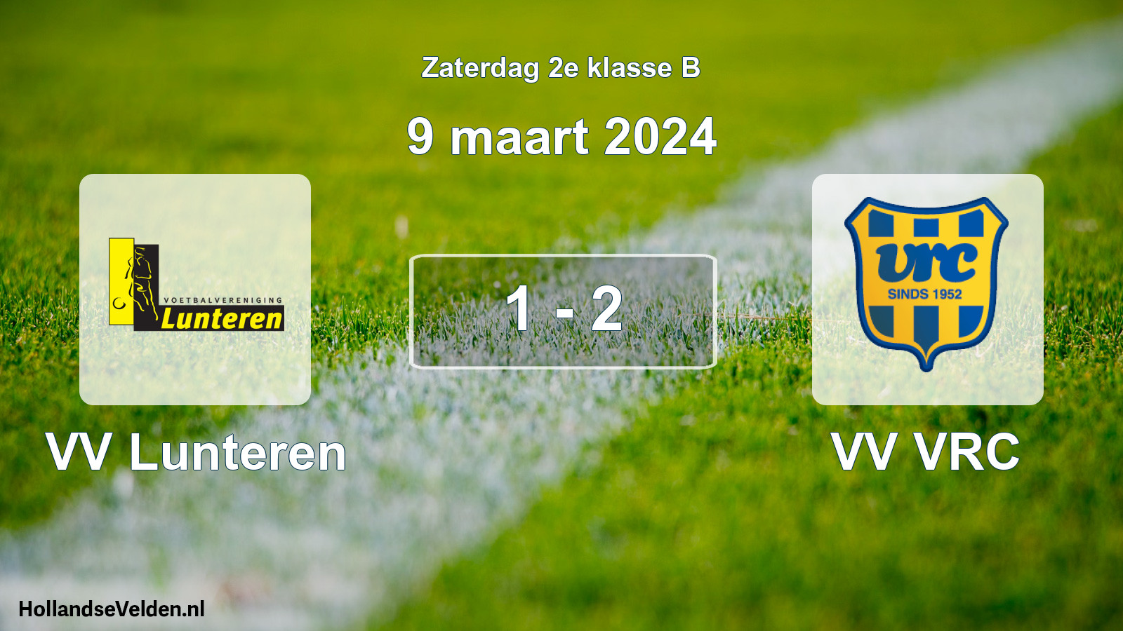 Gespeelde wedstrijd: VV Lunteren - VV VRC 1 - 2 (9 maart 2024)