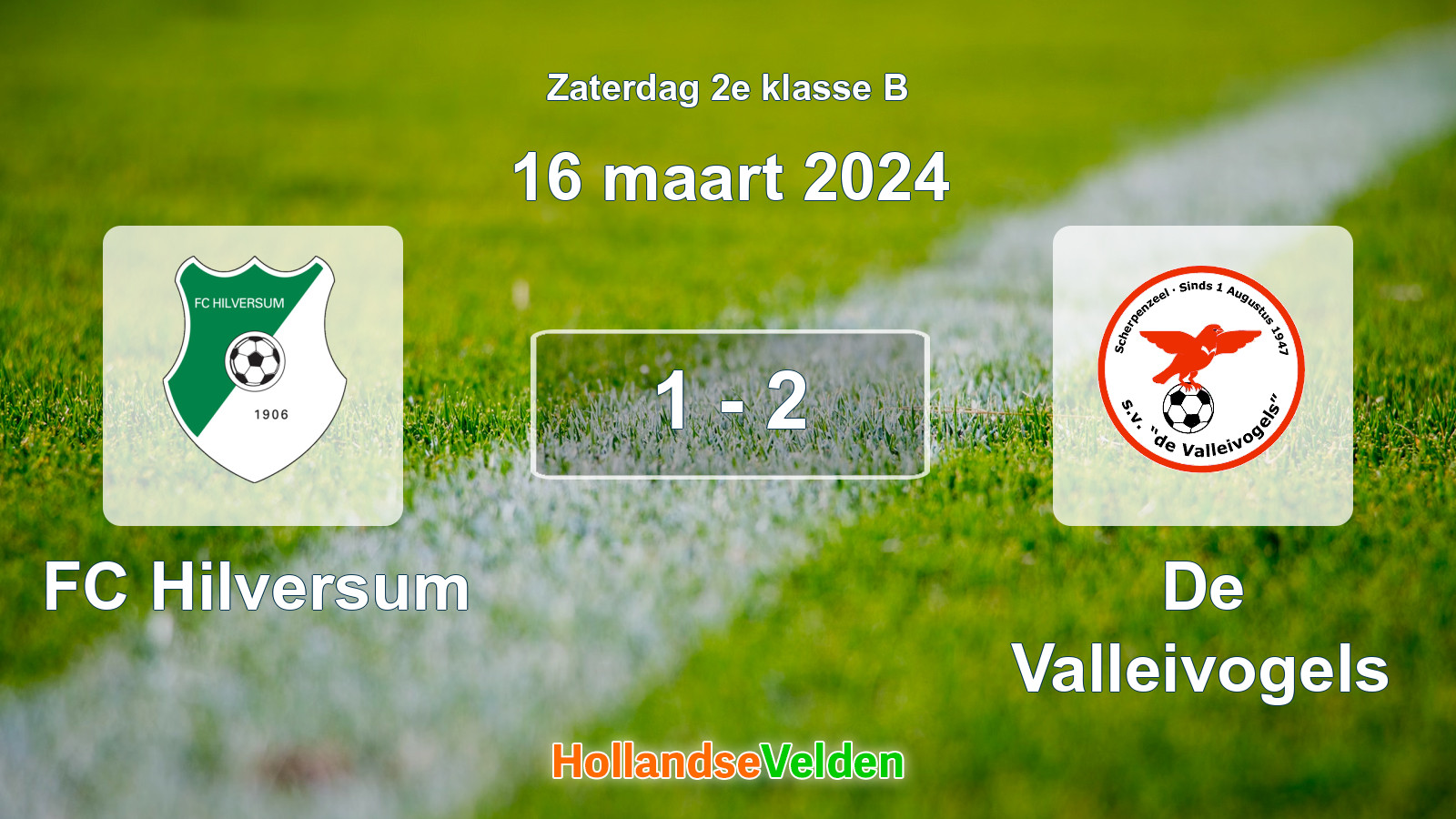 Gespeelde wedstrijd: FC Hilversum - De Valleivogels 1 - 2 (16 maart 2024)