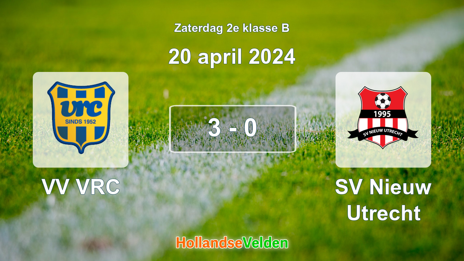 Gespeelde wedstrijd: VV VRC - SV Nieuw Utrecht 3 - 0 (20 april 2024)