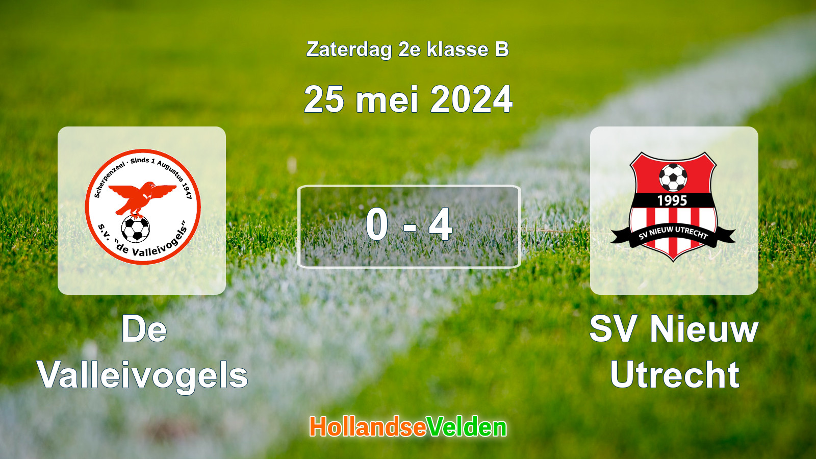 Gespeelde wedstrijd: De Valleivogels - SV Nieuw Utrecht 0 - 4 (25 mei 2024)