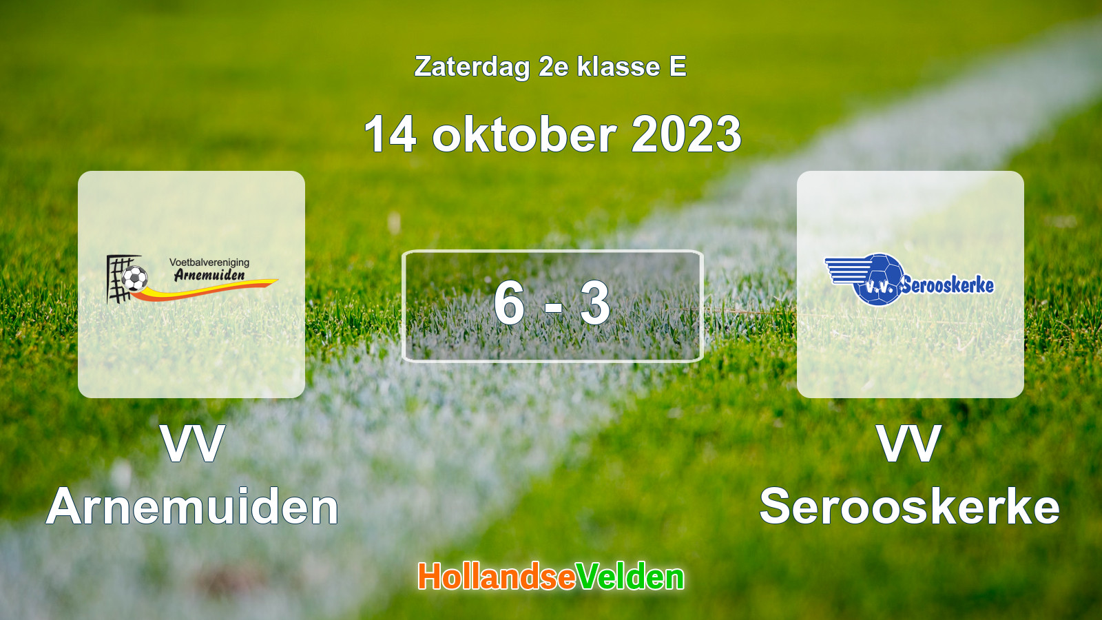 Gespeelde wedstrijd: VV Arnemuiden - VV Serooskerke 6 - 3 (14 oktober 2023)