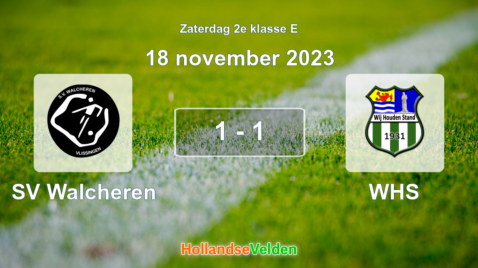 Gespeelde wedstrijd: SV Walcheren - WHS 1 - 1 (18 november 2023)