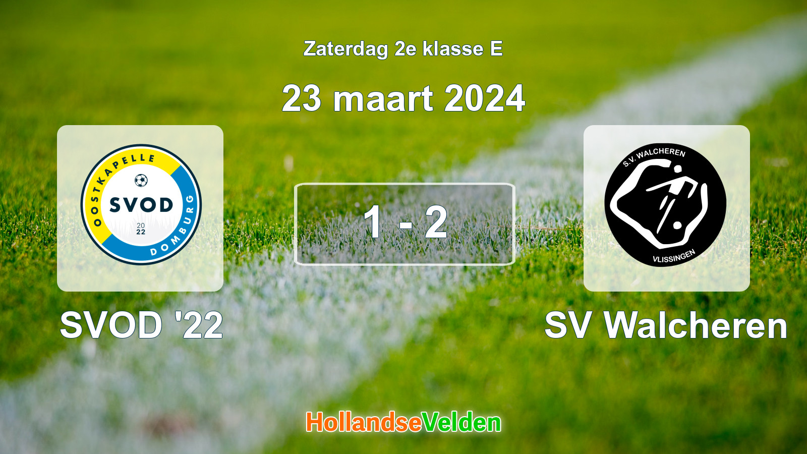 Gespeelde wedstrijd: SVOD '22 - SV Walcheren 1 - 2 (23 maart 2024)
