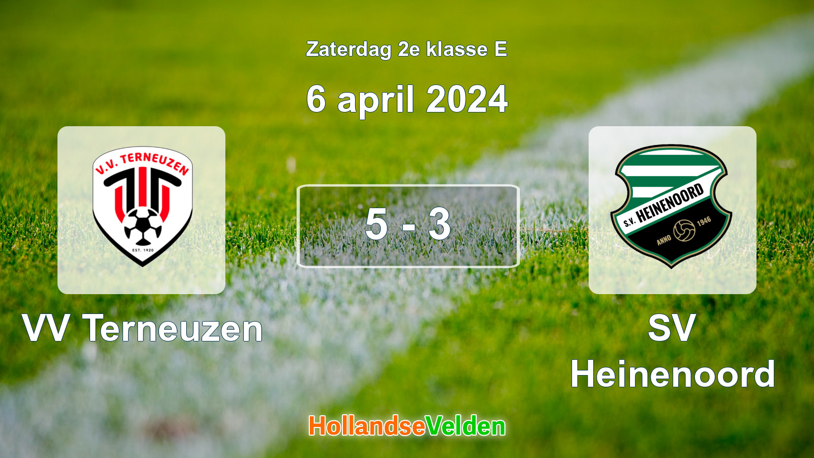 Gespeelde wedstrijd: VV Terneuzen - SV Heinenoord 5 - 3 (6 april 2024)