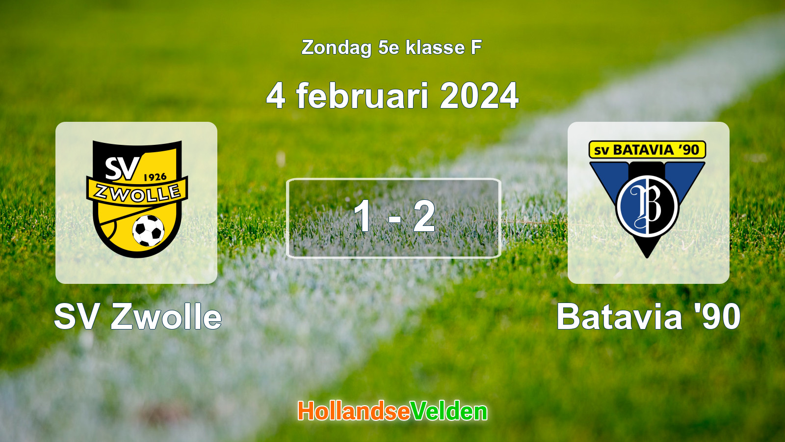 Gespeelde wedstrijd: SV Zwolle - Batavia '90 1 - 2 (4 februari 2024)