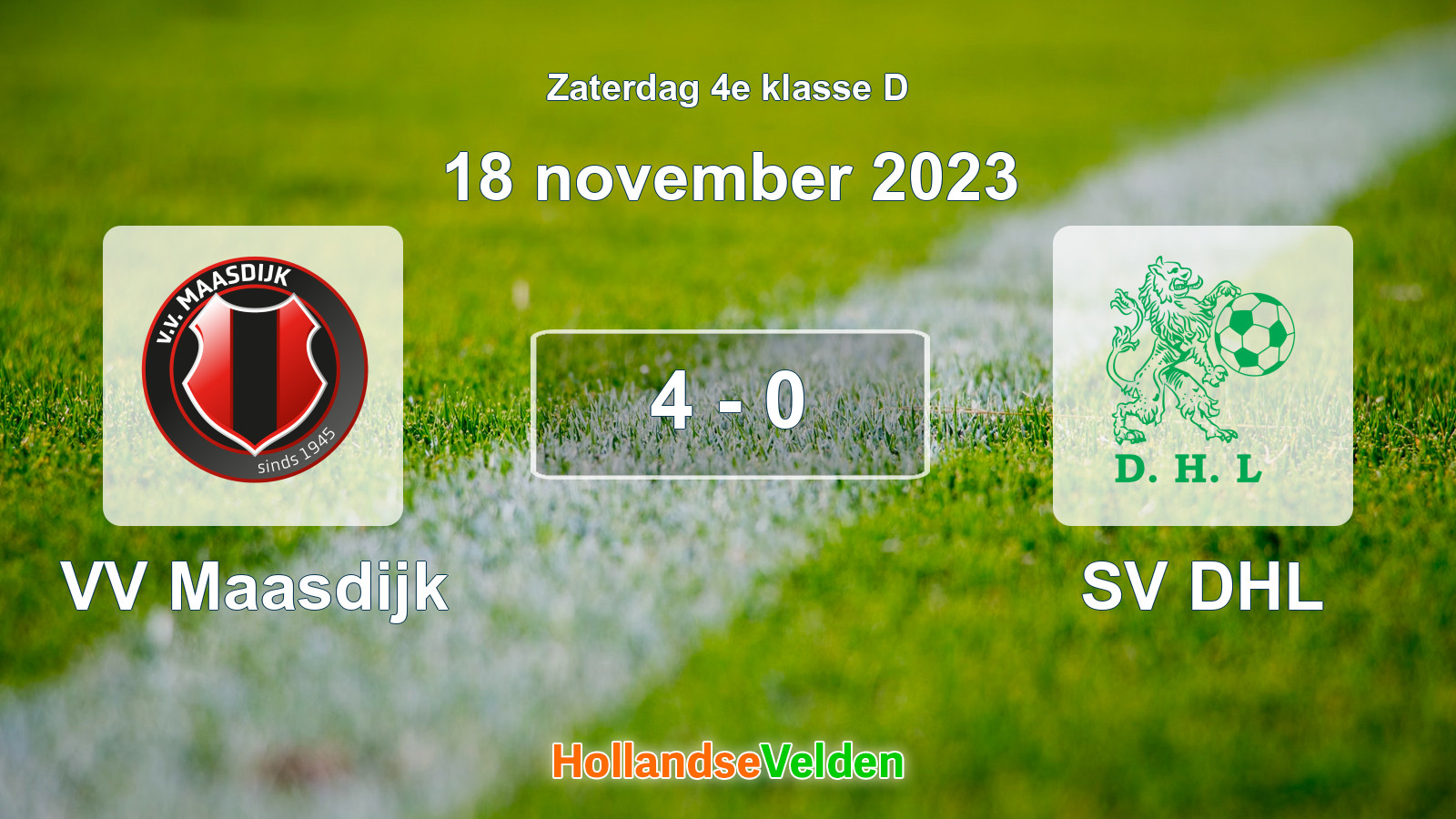 Gespeelde wedstrijd: VV Maasdijk - SV DHL 4 - 0 (18 november 2023)