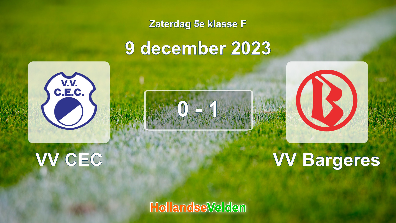 Gespeelde wedstrijd: VV CEC - VV Bargeres 0 - 1 (9 december 2023)
