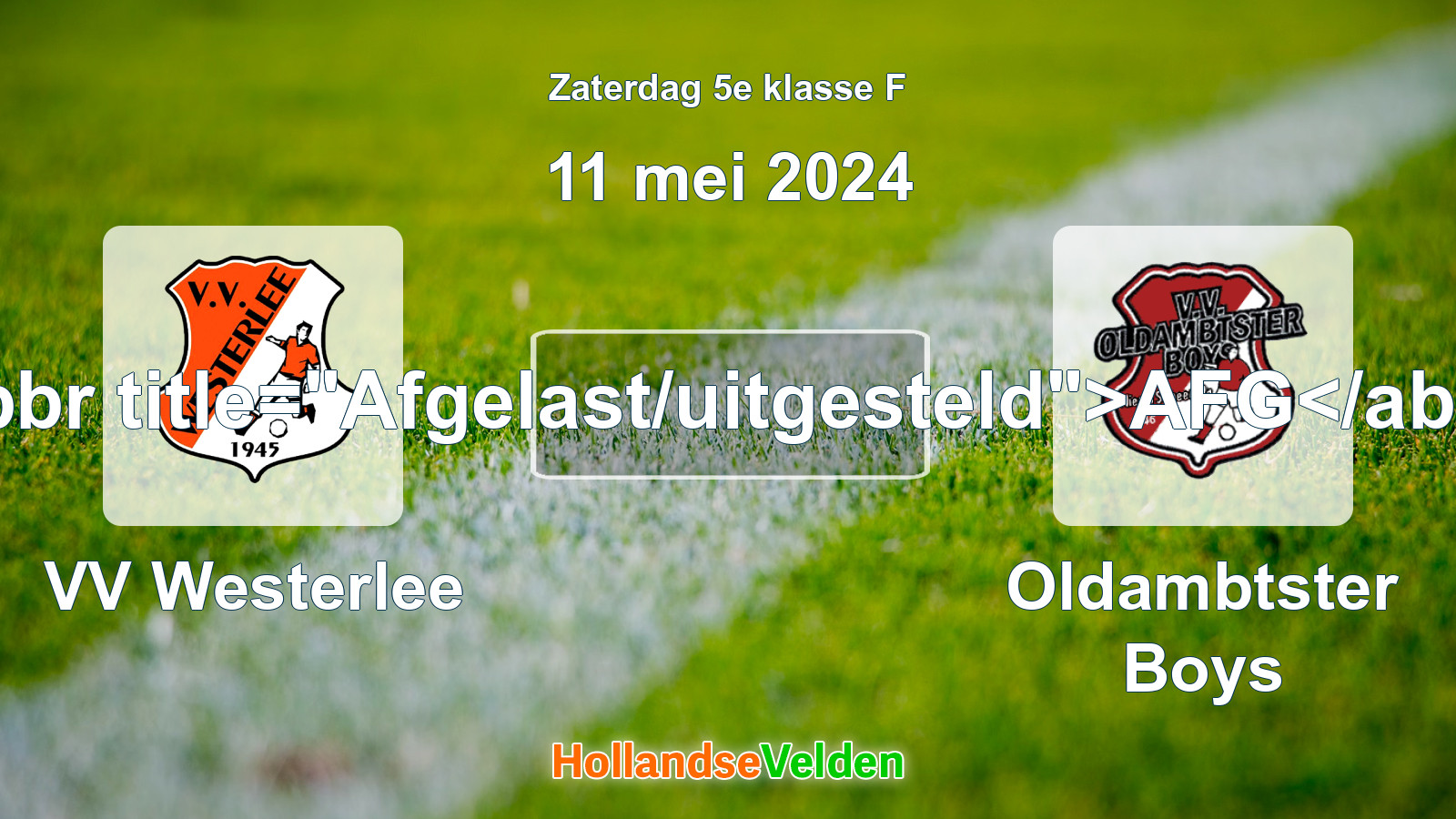 Geplande wedstrijd: VV Westerlee - Oldambtster Boys (11 mei 2024)