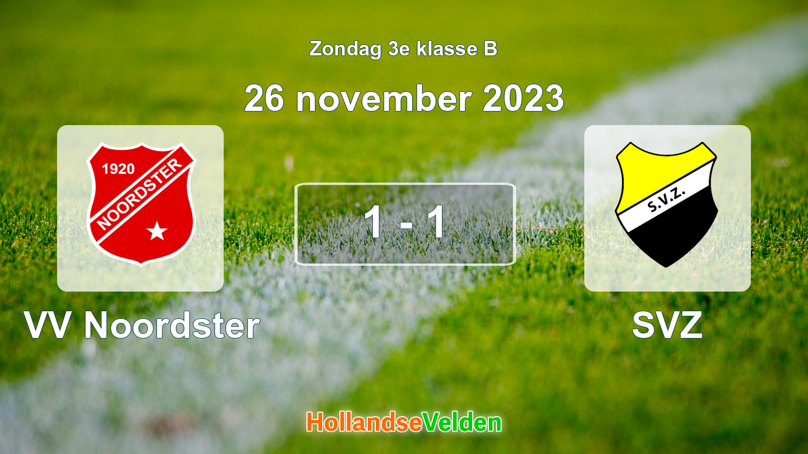 Gespeelde wedstrijd: VV Noordster - SVZ 1 - 1 (26 november 2023)