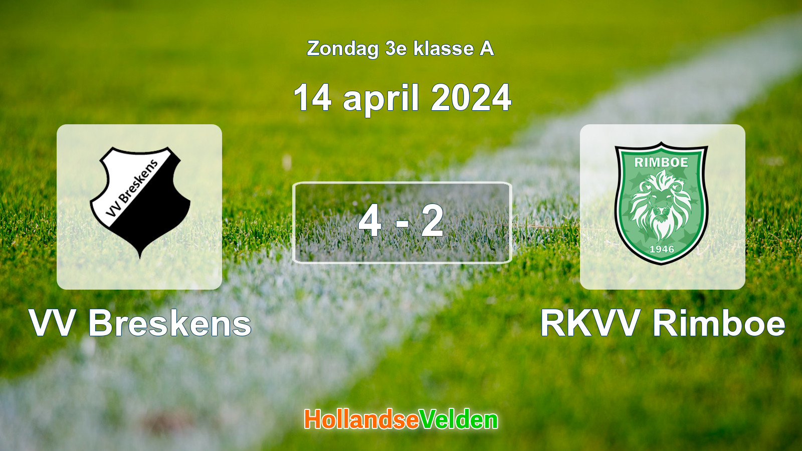 Gespeelde wedstrijd: VV Breskens - RKVV Rimboe 4 - 2 (14 april 2024)