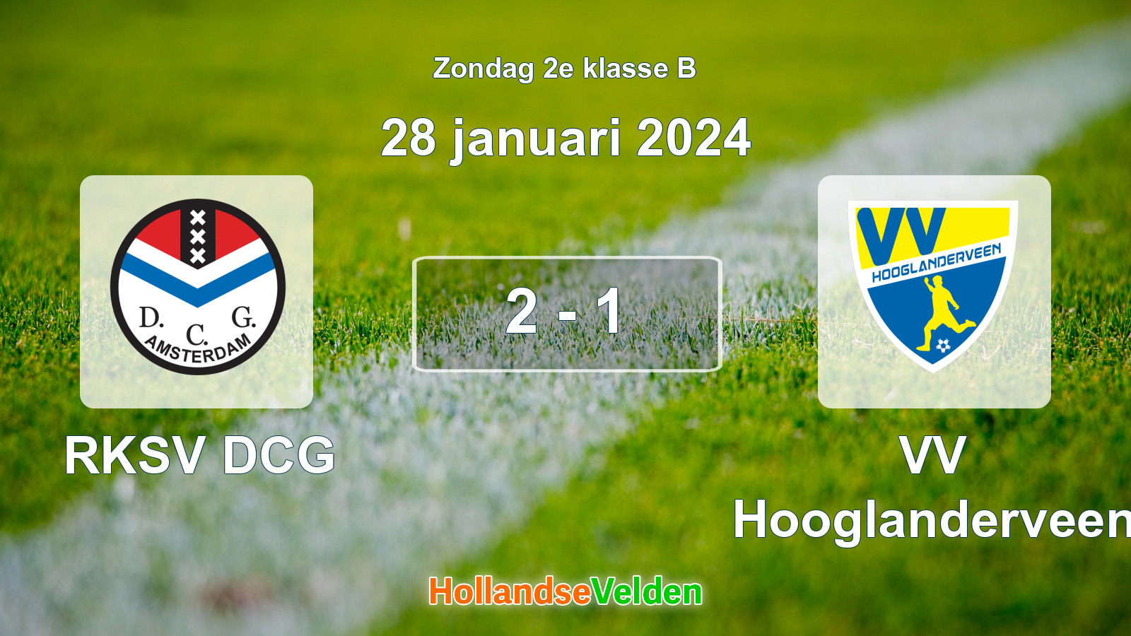 Gespeelde wedstrijd: RKSV DCG - VV Hooglanderveen 2 - 1 (28 januari 2024)