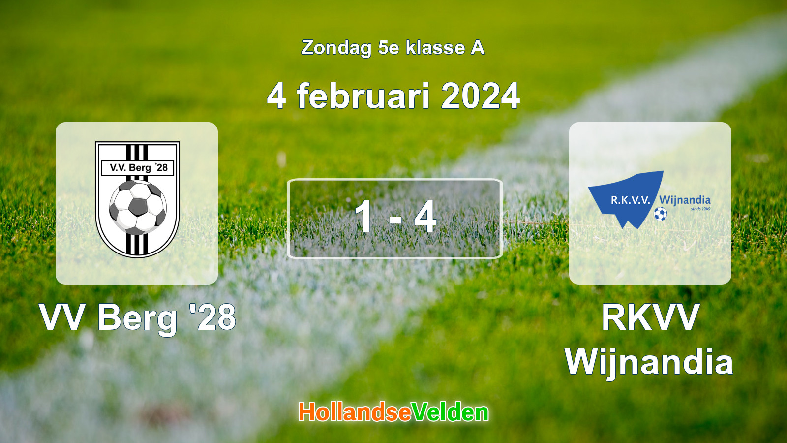Gespeelde wedstrijd: VV Berg '28 - RKVV Wijnandia 1 - 4 (4 februari 2024)