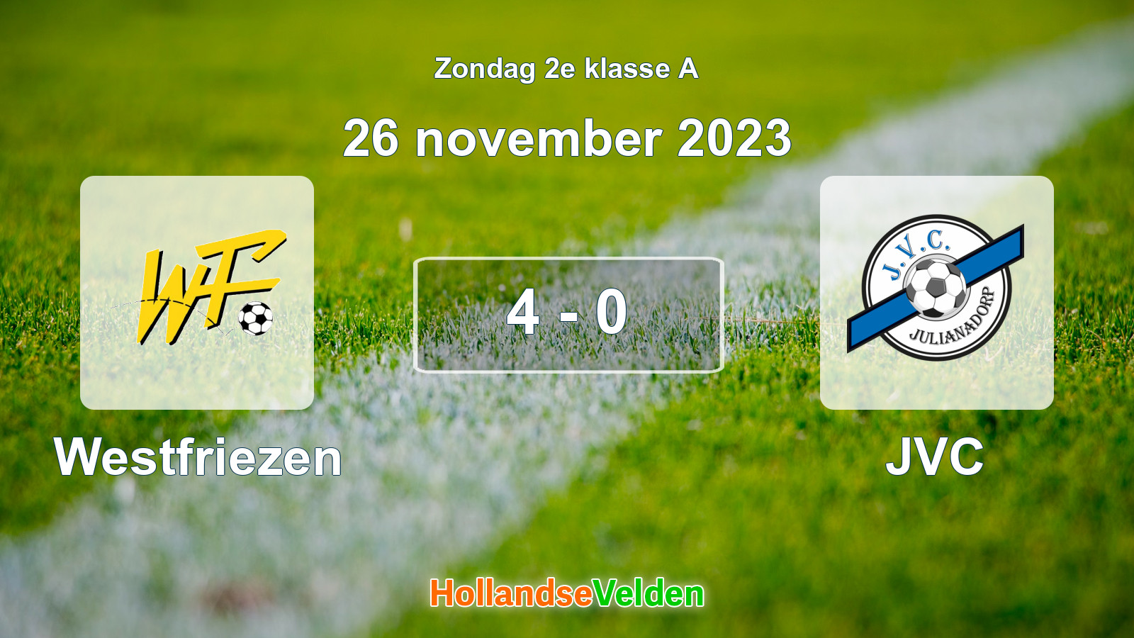 Gespeelde wedstrijd: Westfriezen - JVC 4 - 0 (26 november 2023)