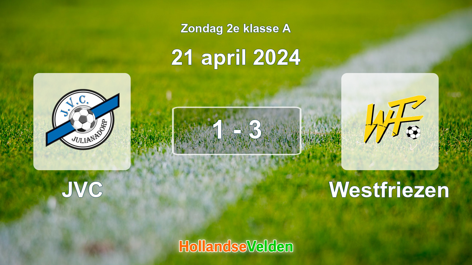 Gespeelde wedstrijd: JVC - Westfriezen 1 - 3 (21 april 2024)
