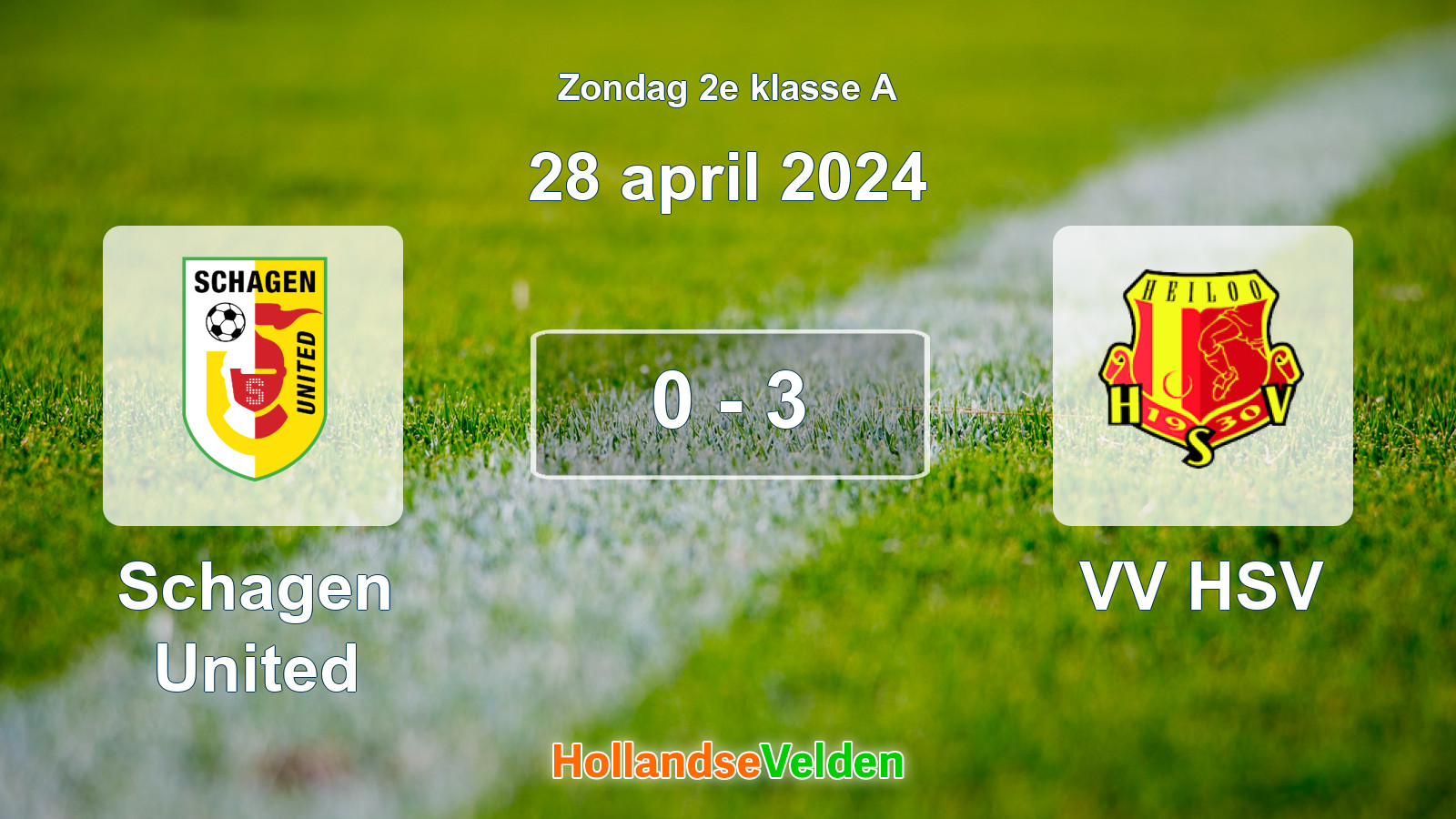 Gespeelde wedstrijd: Schagen United - VV HSV 0 - 3 (28 april 2024)