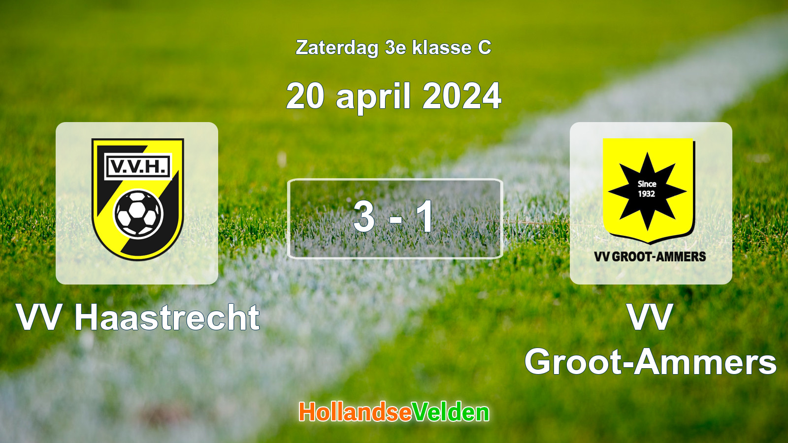 Gespeelde wedstrijd: VV Haastrecht - VV Groot-Ammers 3 - 1 (20 april 2024)