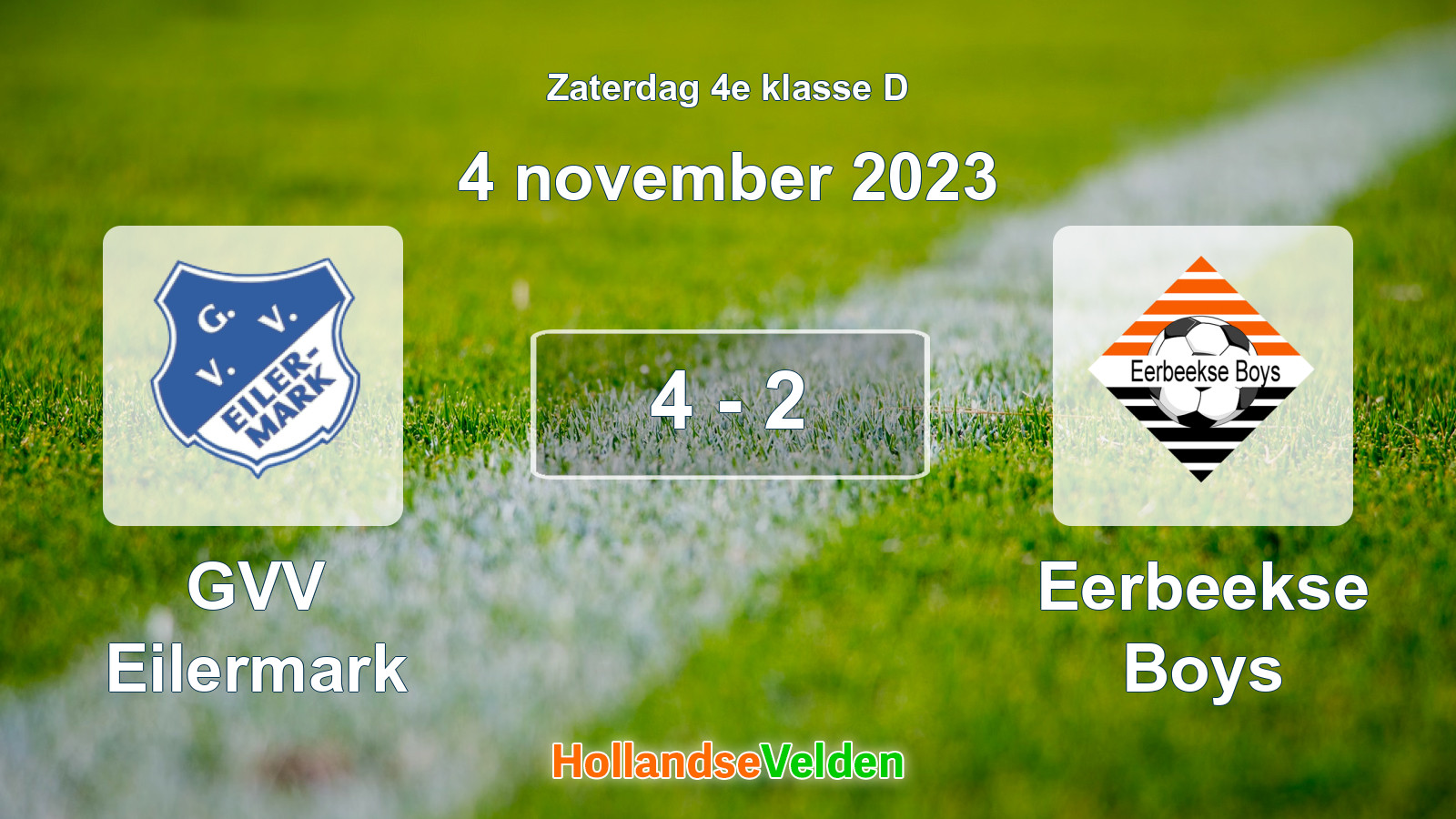 Gespeelde wedstrijd: GVV Eilermark - Eerbeekse Boys 4 - 2 (4 november 2023)