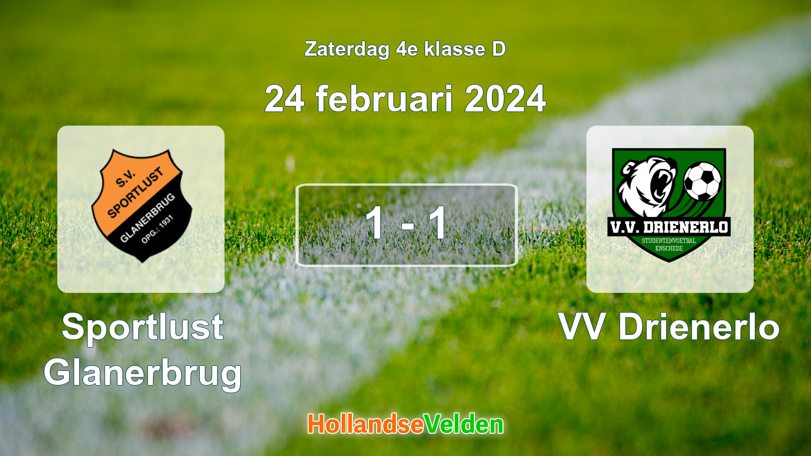 Gespeelde wedstrijd: Sportlust Glanerbrug - VV Drienerlo 1 - 1 (24 februari 2024)