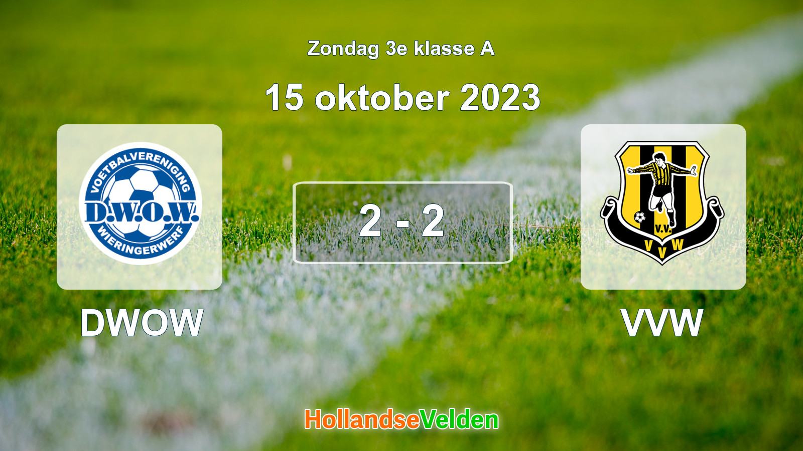 Gespeelde wedstrijd: DWOW - VVW 2 - 2 (15 oktober 2023)