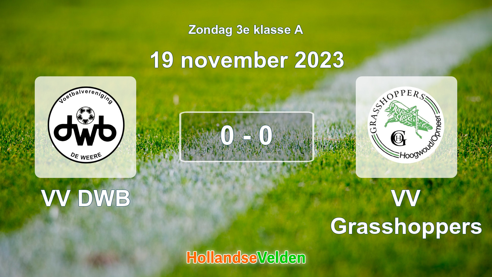Gespeelde wedstrijd: VV DWB - VV Grasshoppers 0 - 0 (19 november 2023)