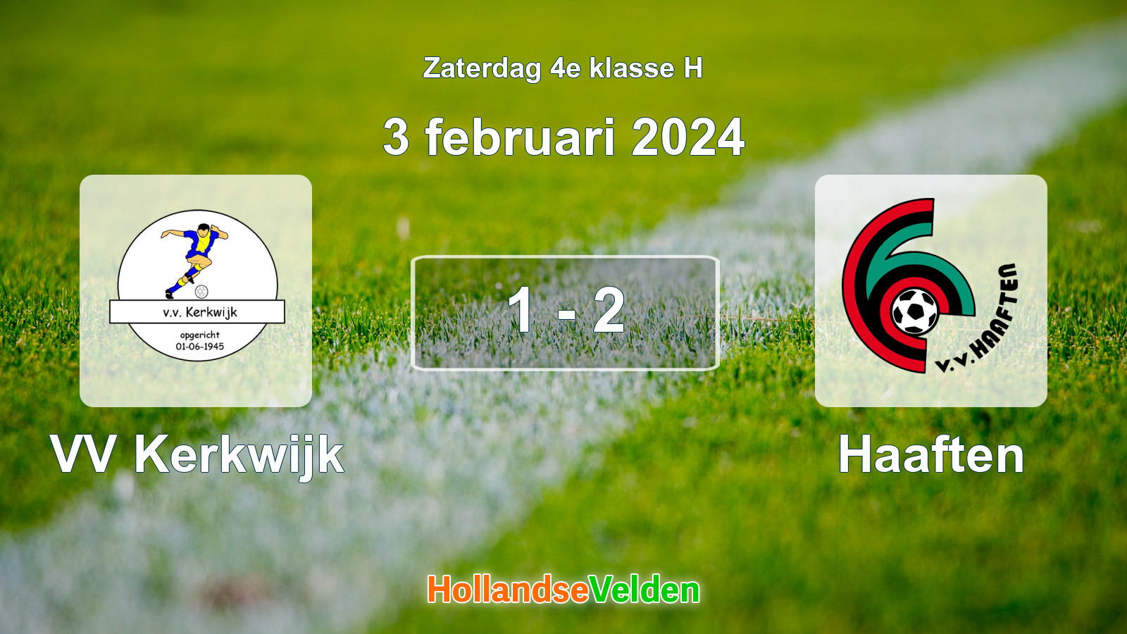 Gespeelde wedstrijd: VV Kerkwijk - Haaften 1 - 2 (3 februari 2024)