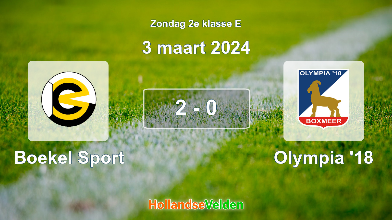 Gespeelde wedstrijd: Boekel Sport - Olympia '18 2 - 0 (3 maart 2024)