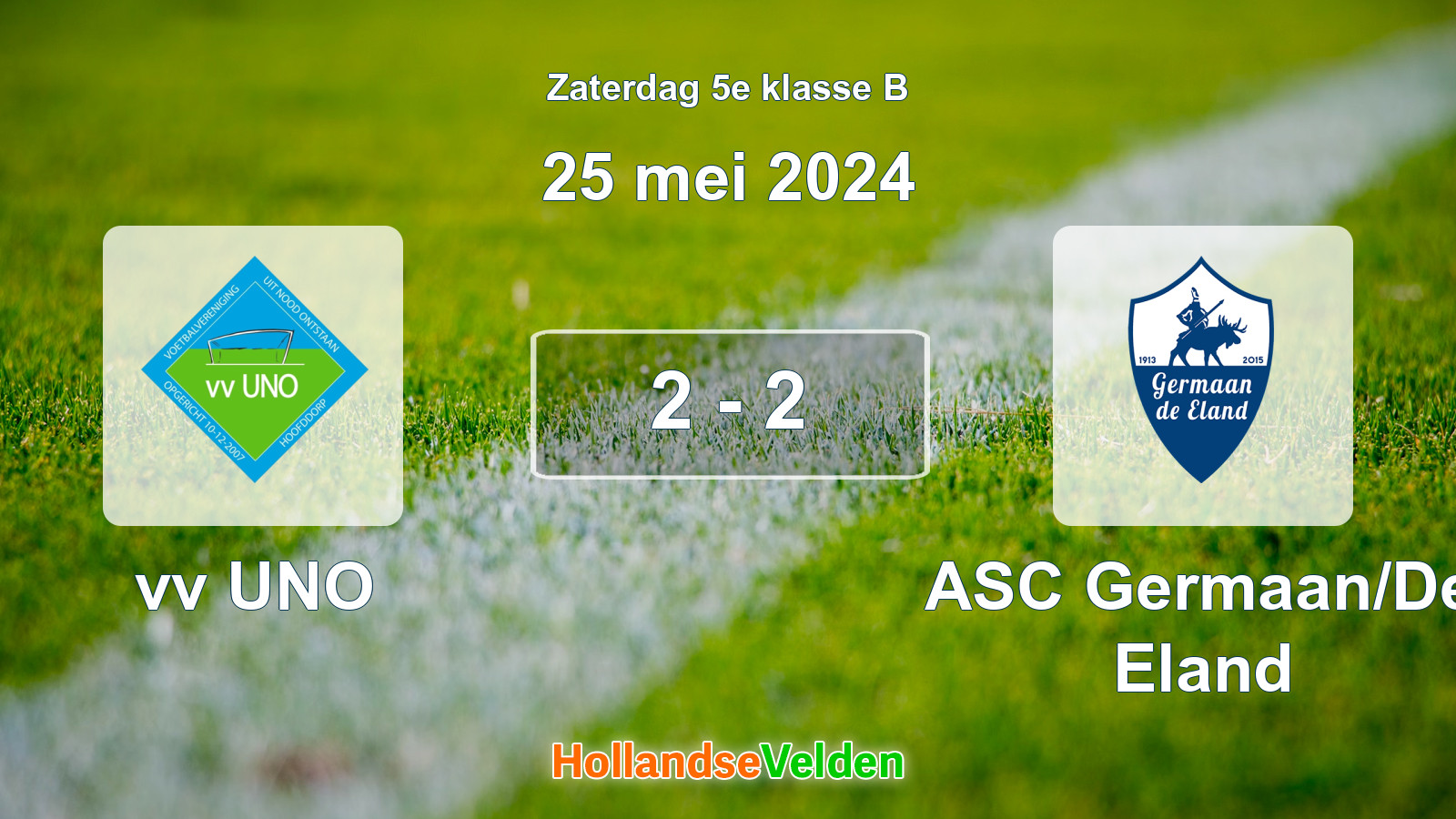 Gespeelde wedstrijd: vv UNO - ASC Germaan/De Eland 2 - 2 (25 mei 2024)